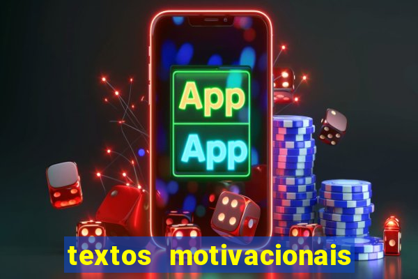 textos motivacionais para equipes